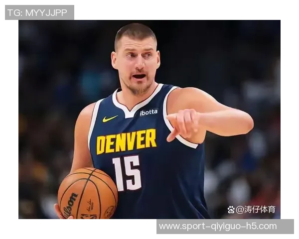 约基奇谈与申京竞争关系强调无复仇念头只求良性发展 约基奇谈与申京竞争关系强调无复仇念头只求良性发展